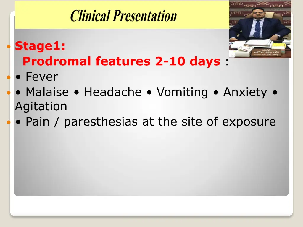 stage1 prodromal features 2 10 days fever malaise