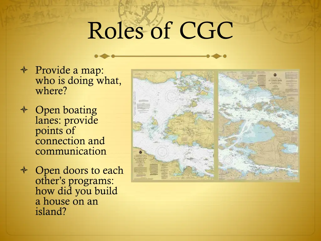 roles of cgc