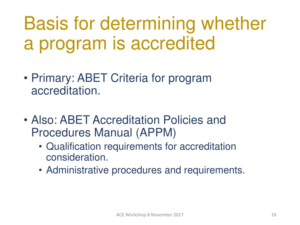 basis for determining whether a program