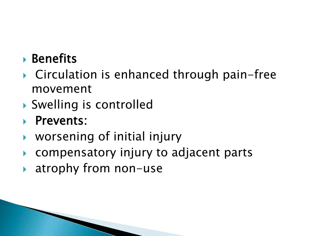 benefits circulation is enhanced through pain