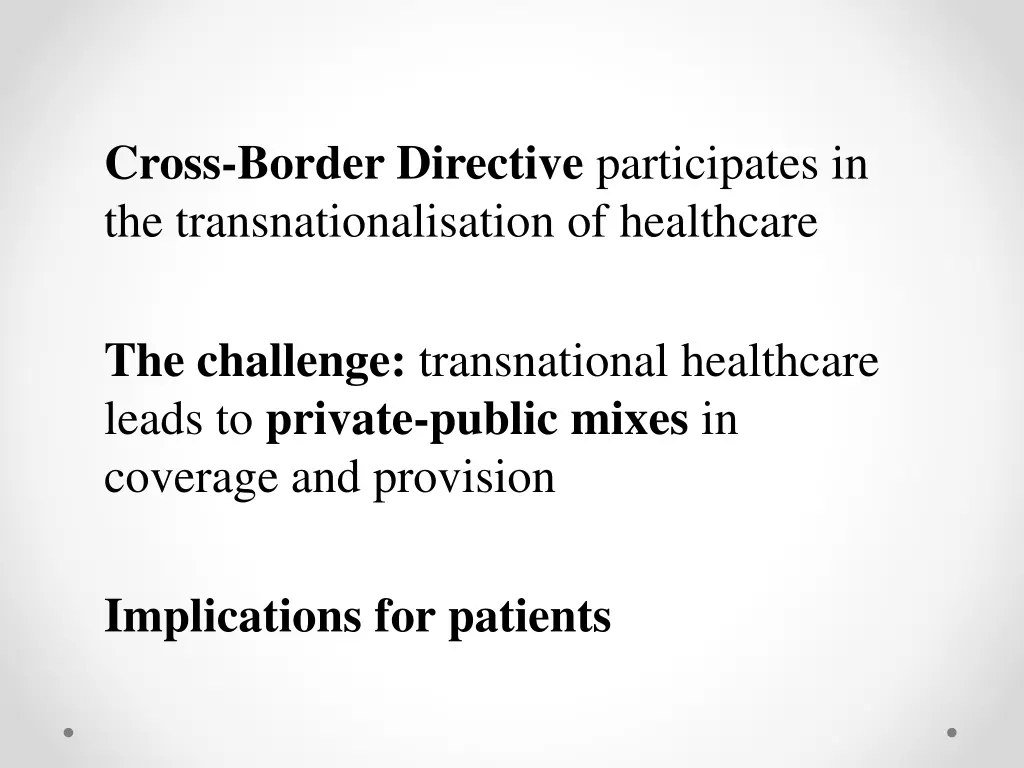 cross border directive participates