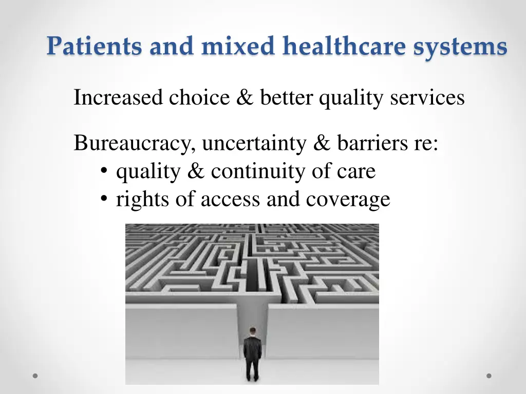 patients and mixed healthcare systems