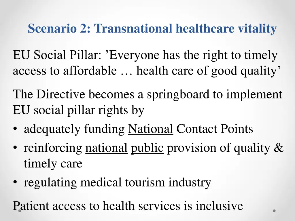 scenario 2 transnational healthcare vitality