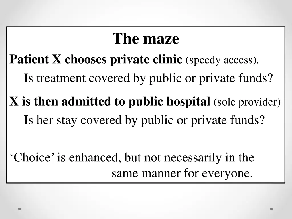 the maze