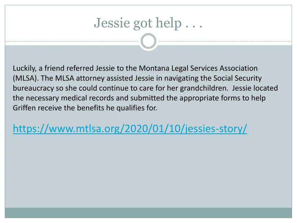 jessie got help