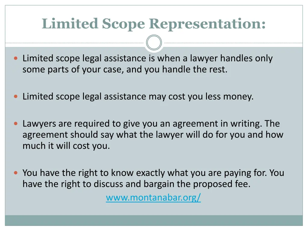 limited scope representation