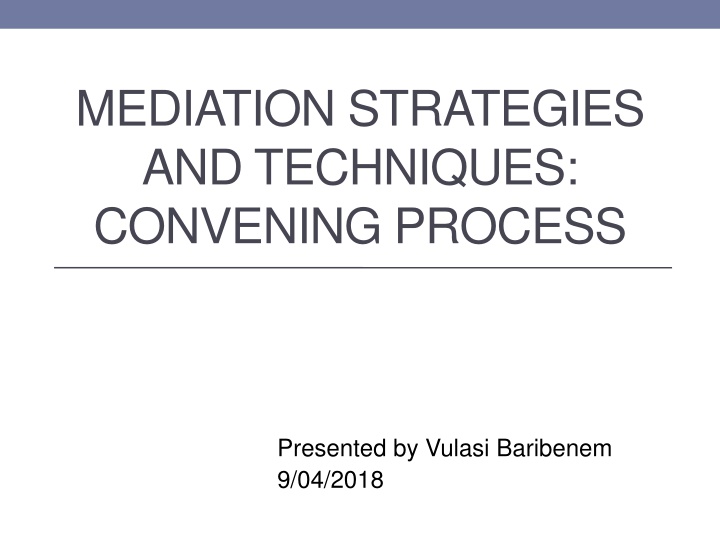 mediation strategies and techniques convening