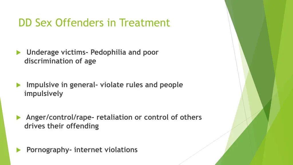 dd sex offenders in treatment