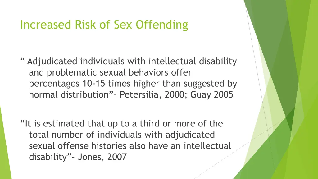 increased risk of sex offending
