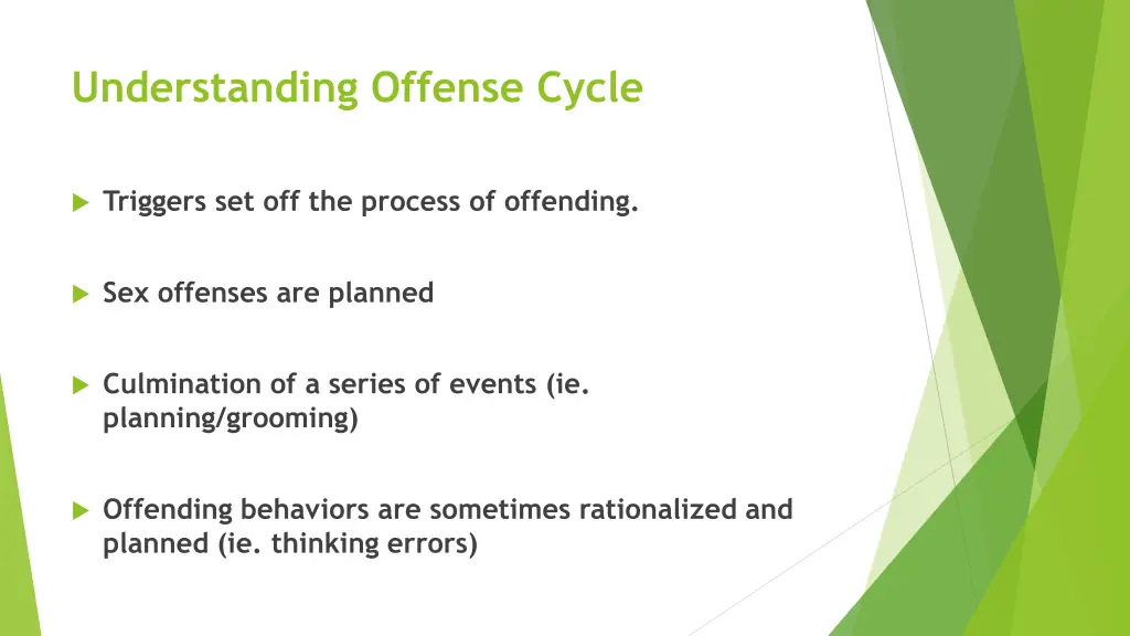 understanding offense cycle