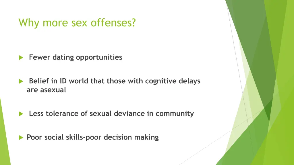 why more sex offenses