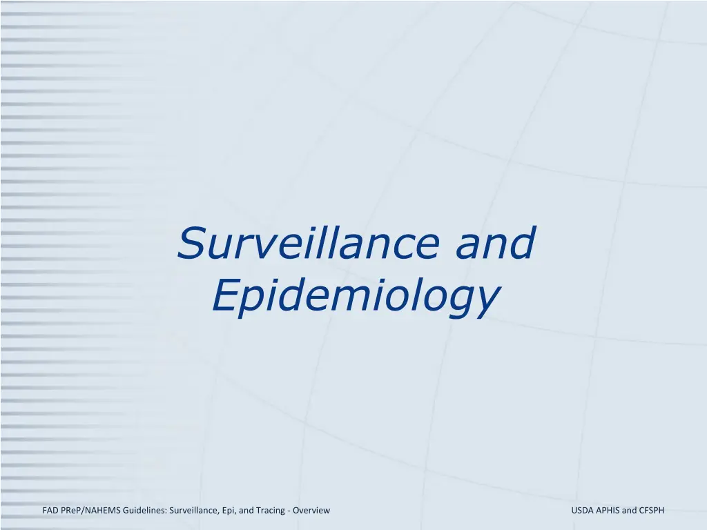 surveillance and epidemiology