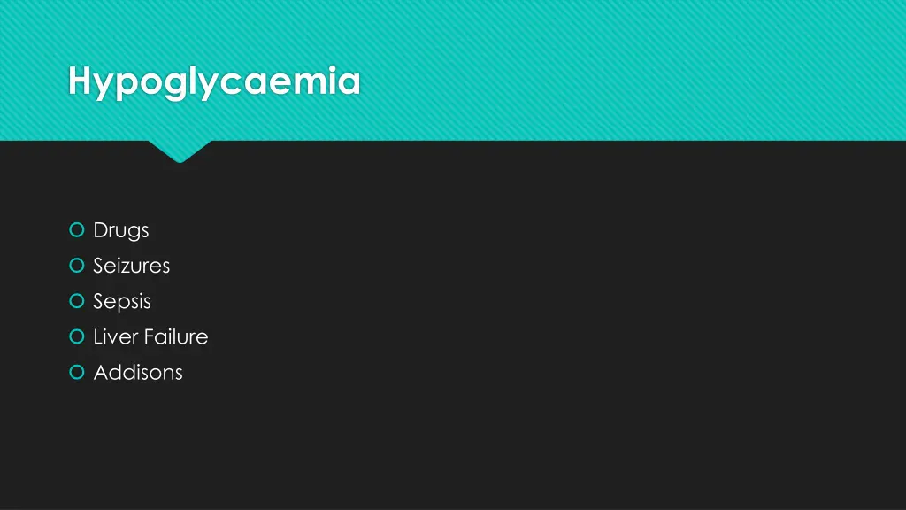 hypoglycaemia