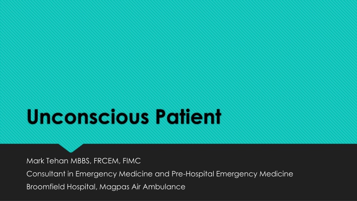 unconscious patient