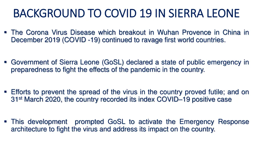 background to covid 19 in sierra leone background