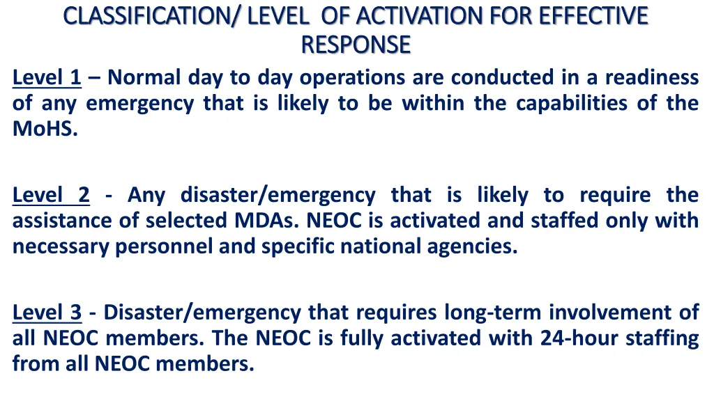 classification level of activation for effective