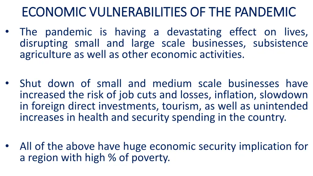 economic vulnerabilities of the pandemic economic
