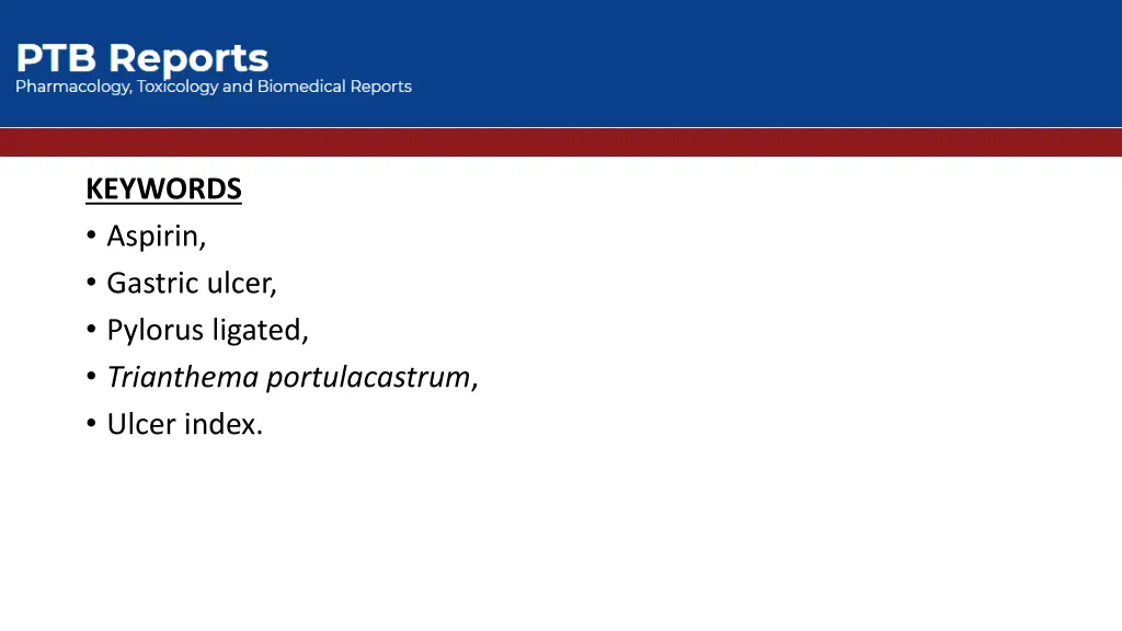 keywords aspirin gastric ulcer pylorus ligated