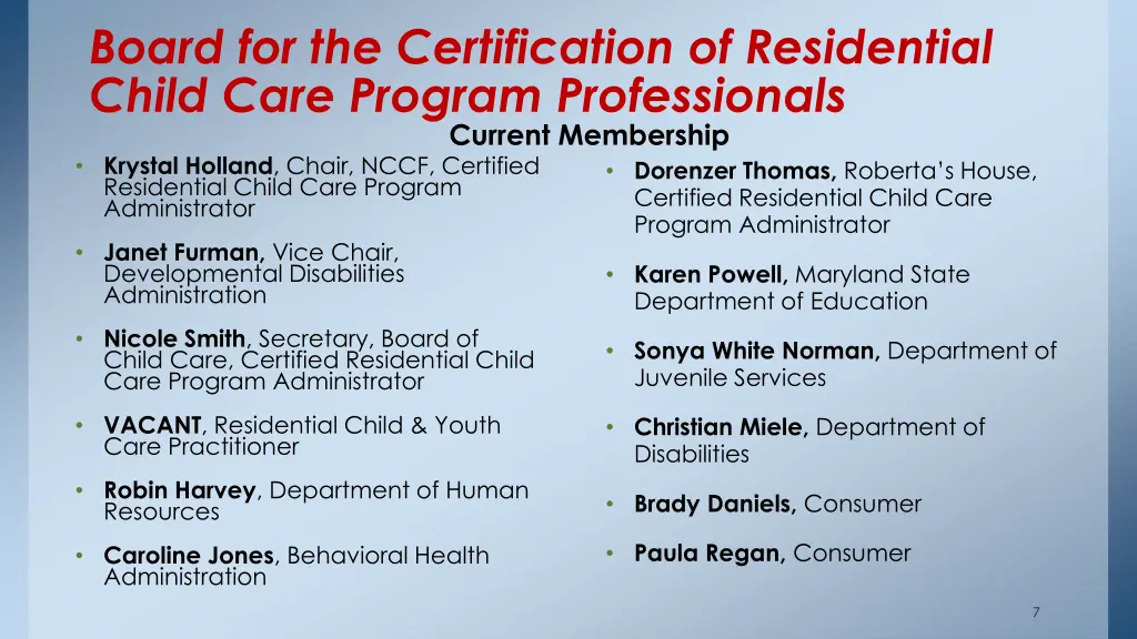 board for the certification of residential child 4