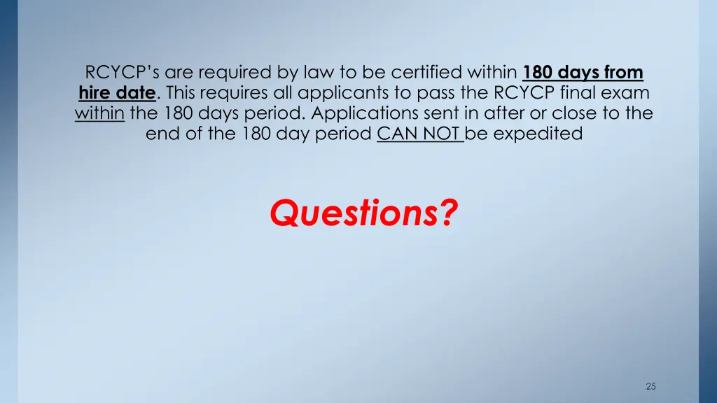 rcycp s are required by law to be certified