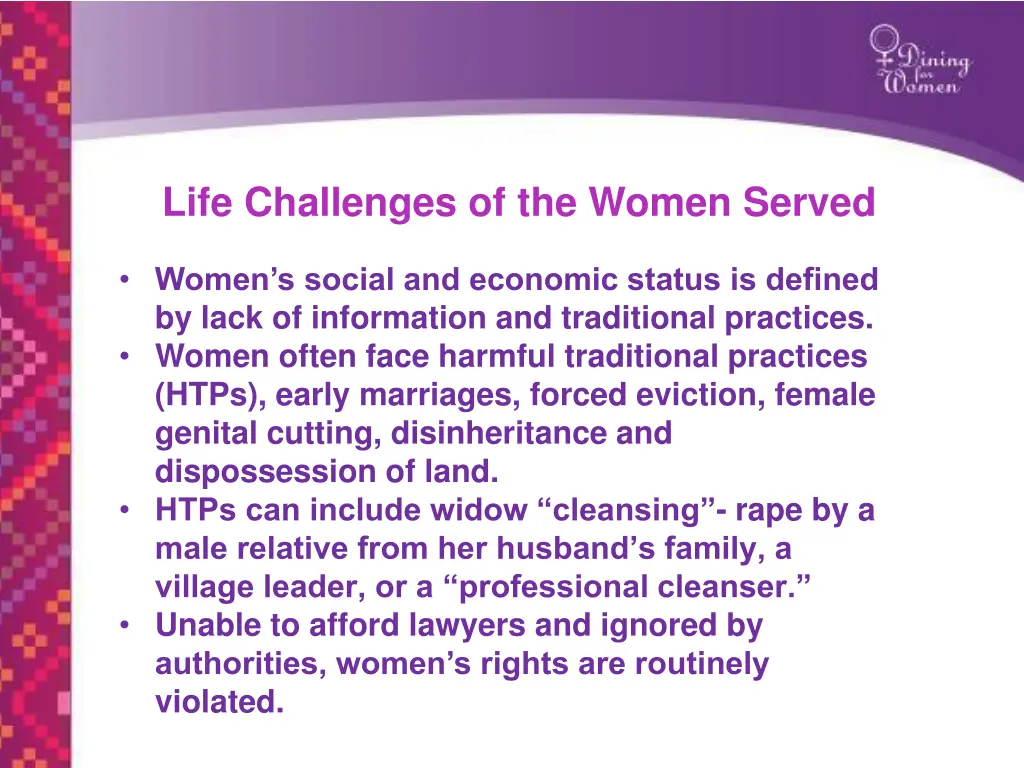 life challenges of the women served 1