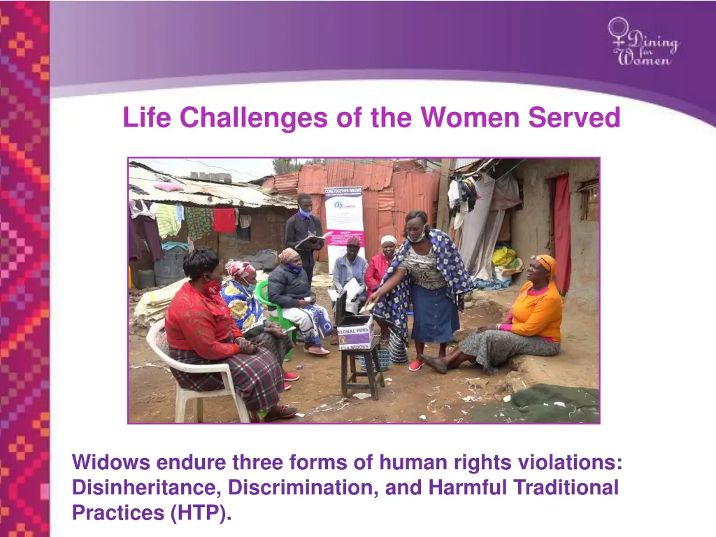 life challenges of the women served