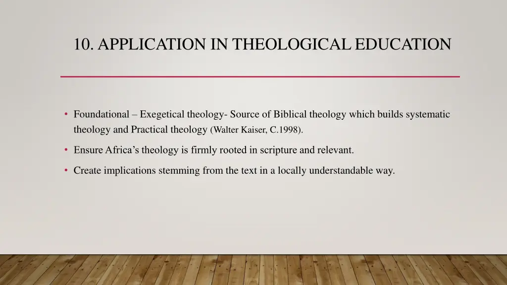 10 application in theological education