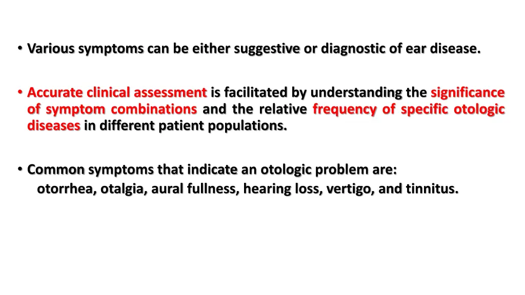 various symptoms can be either suggestive