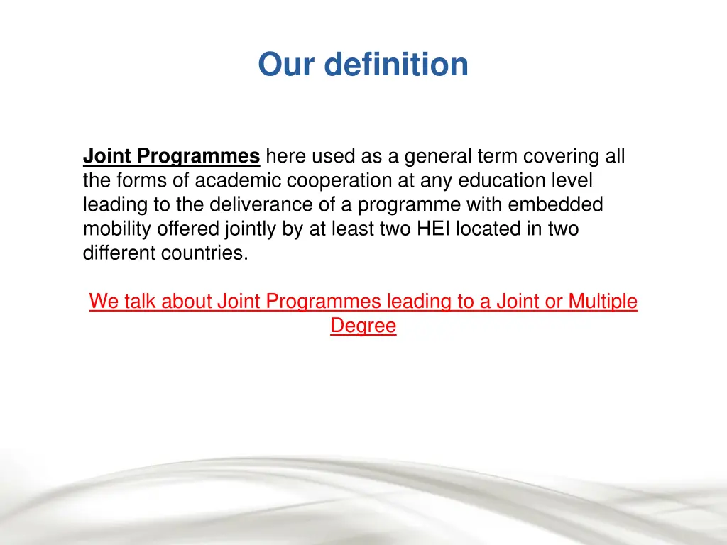 our definition