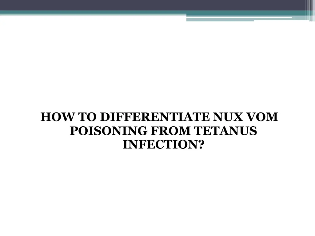 how to differentiate nux vom poisoning from