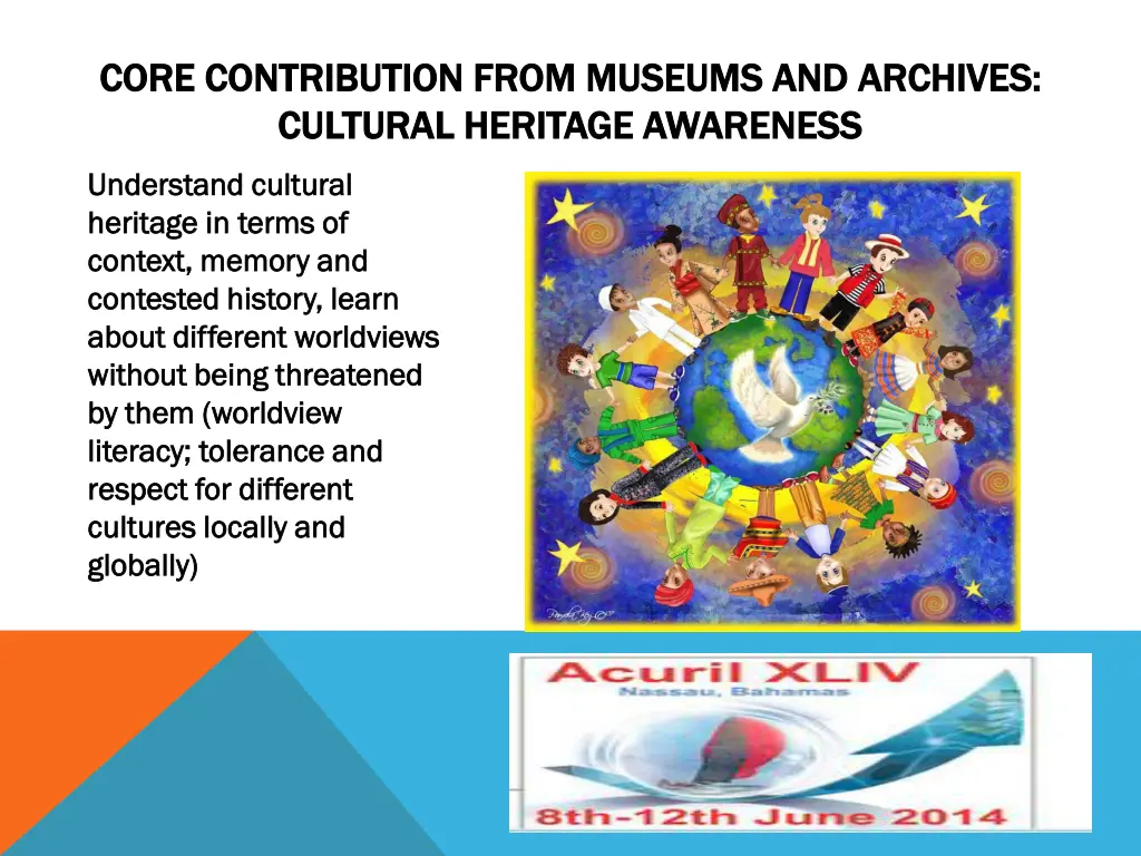 core contribution from museums and archives core