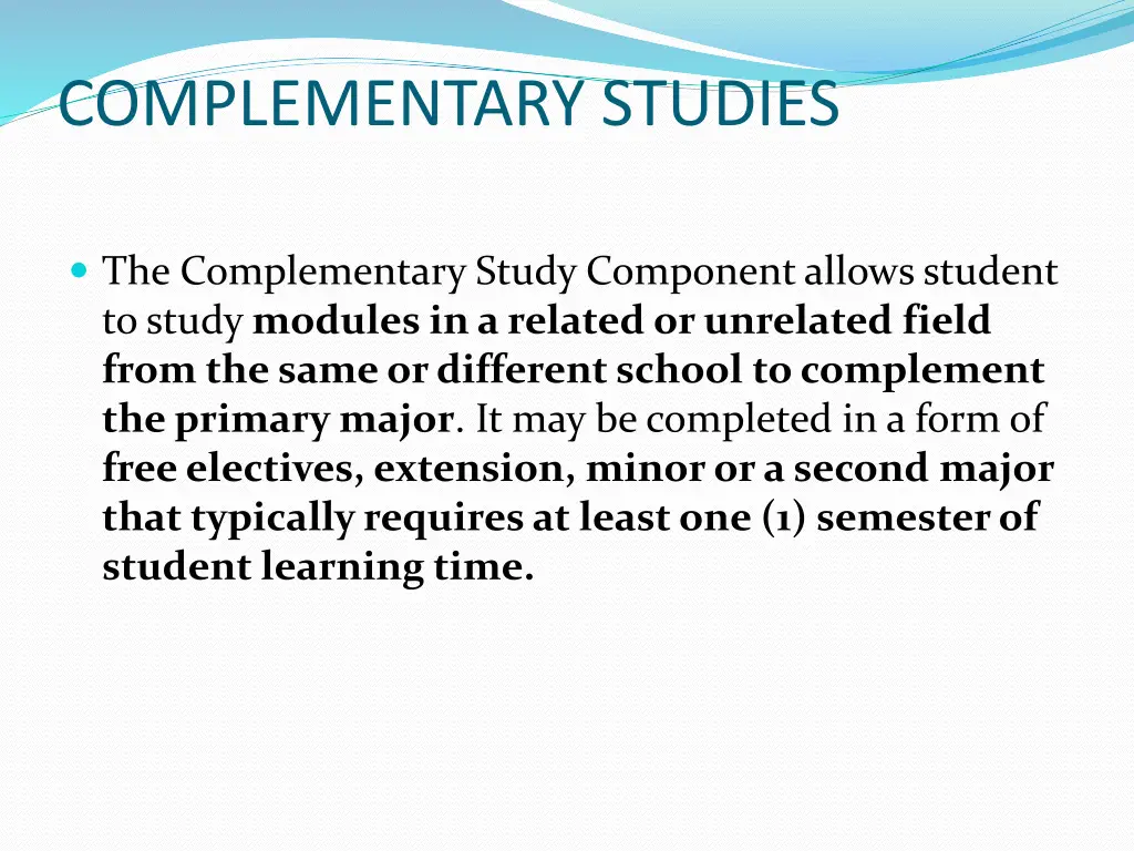 complementary studies