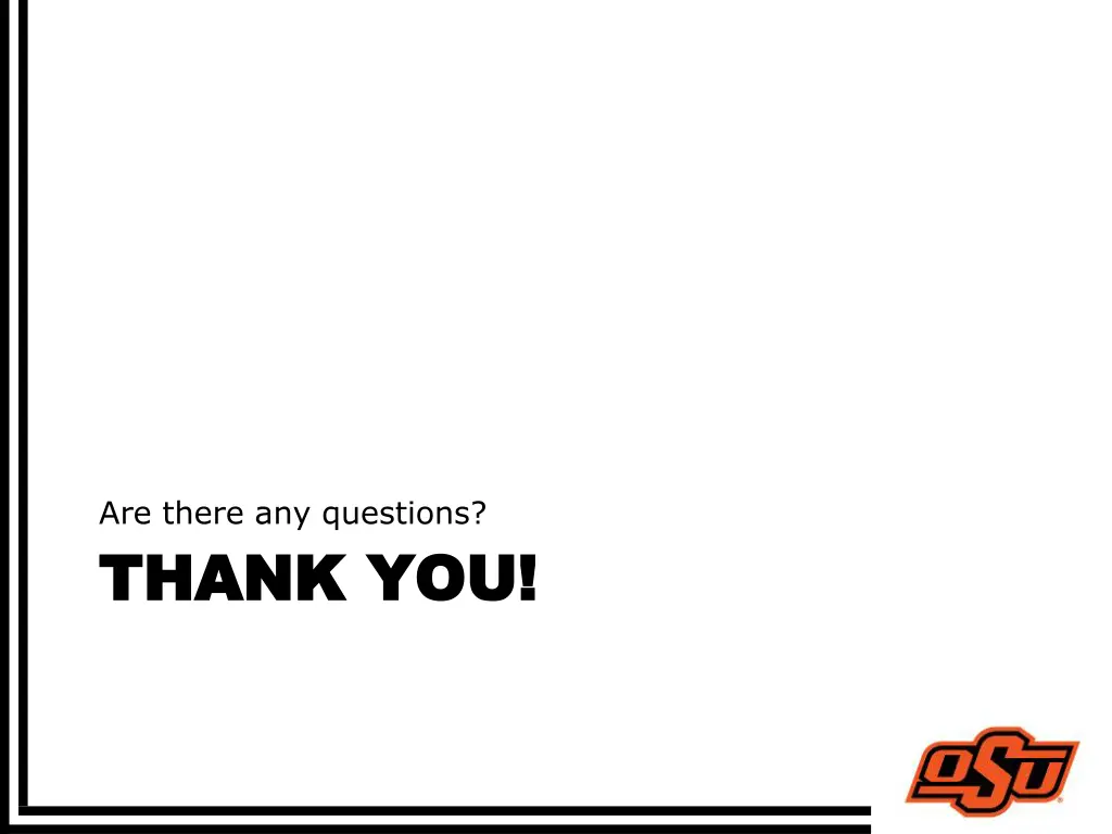 are there any questions