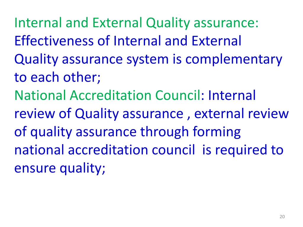 internal and external quality assurance