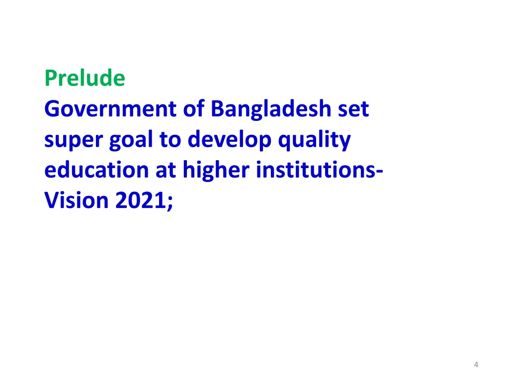 prelude government of bangladesh set super goal