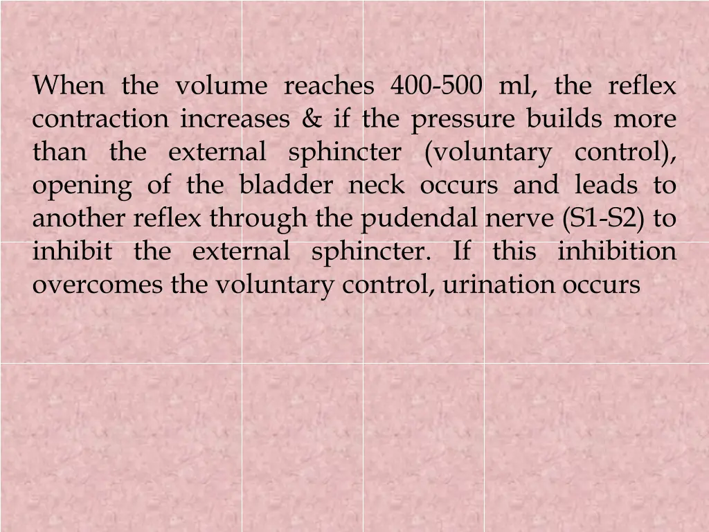 when the volume reaches 400 500 ml the reflex