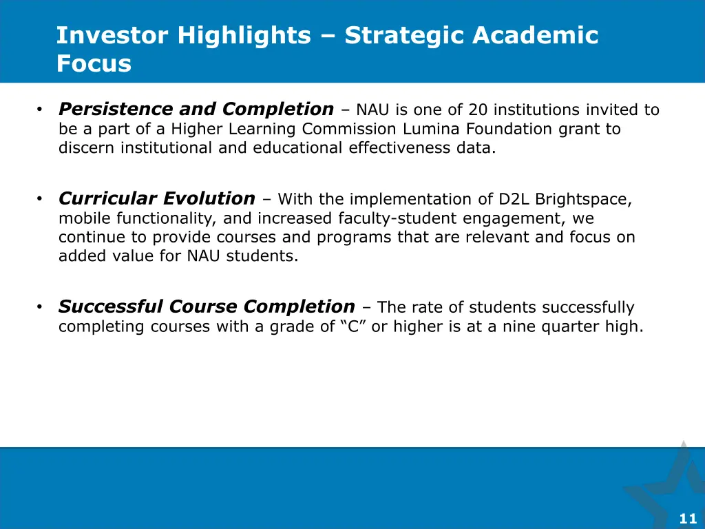 investor highlights strategic academic focus