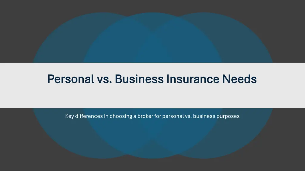 personal vs business insurance needs personal