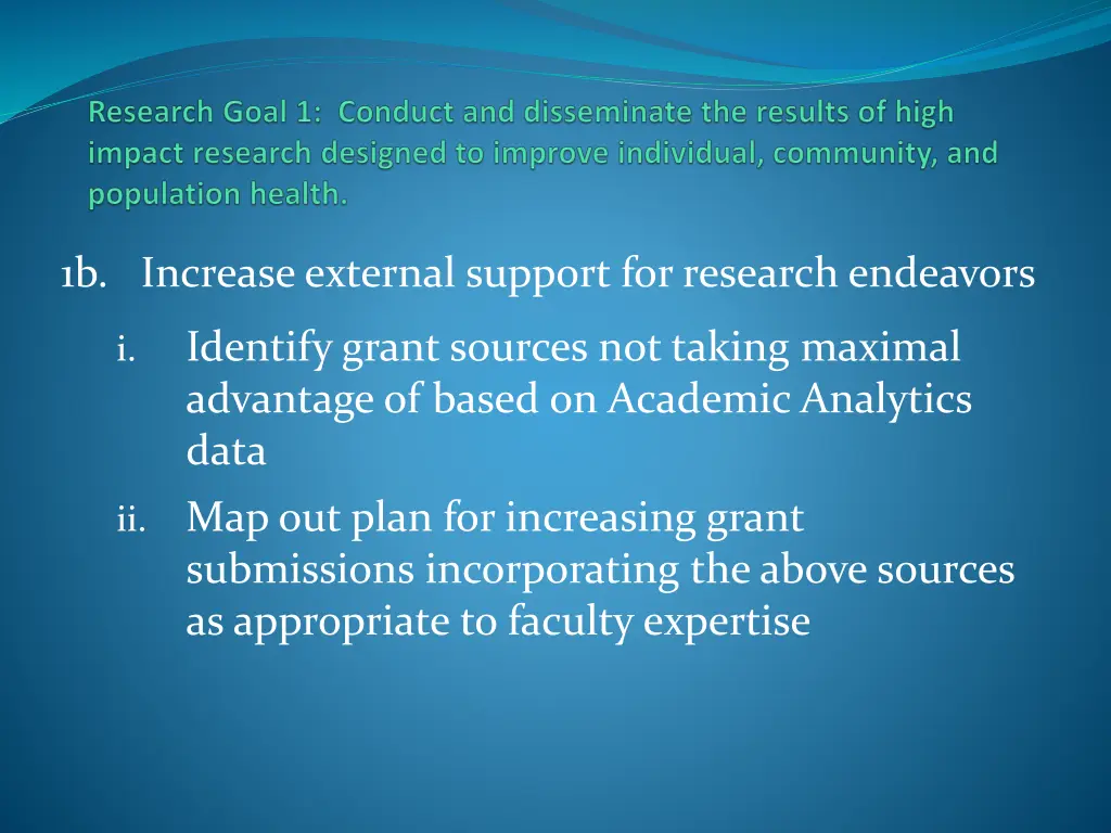 1b increase external support for research