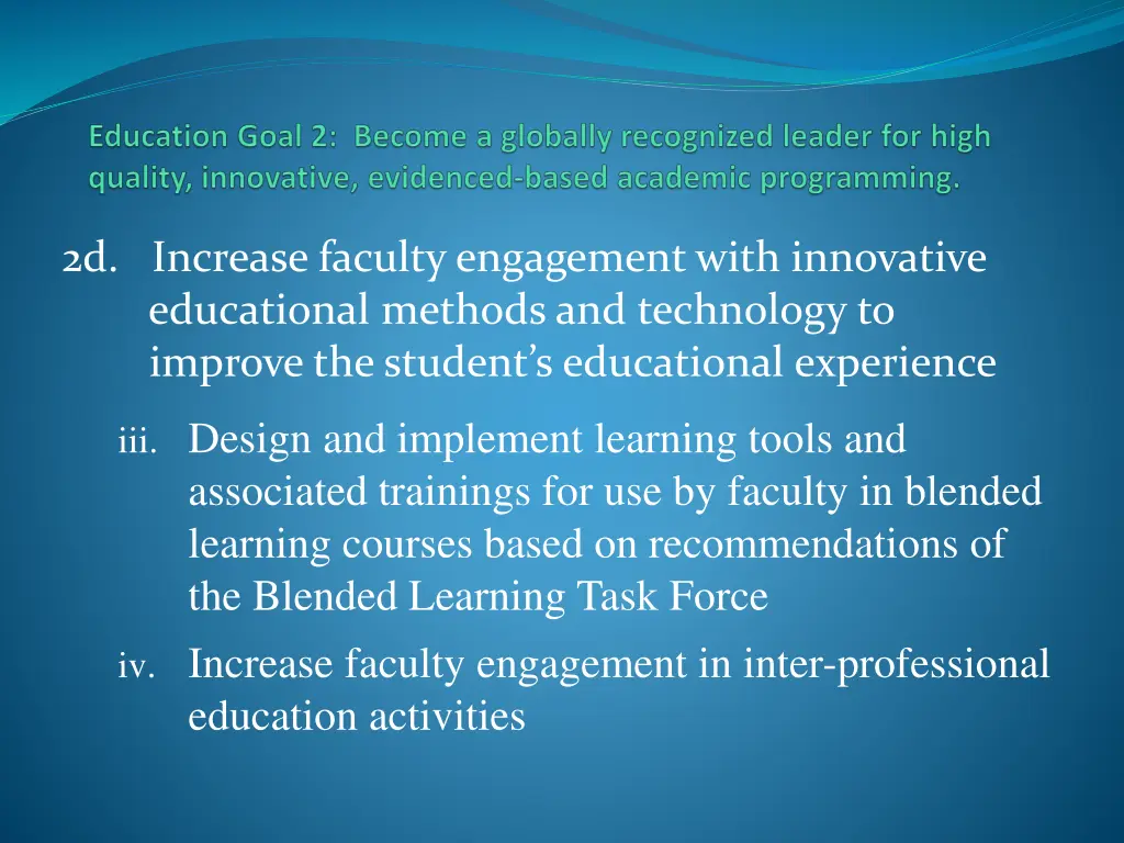 2d increase faculty engagement with innovative 1