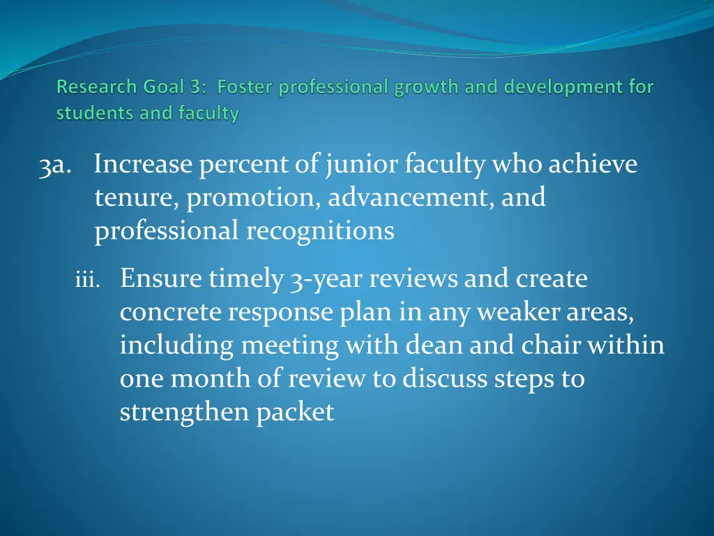 3a increase percent of junior faculty who achieve 1