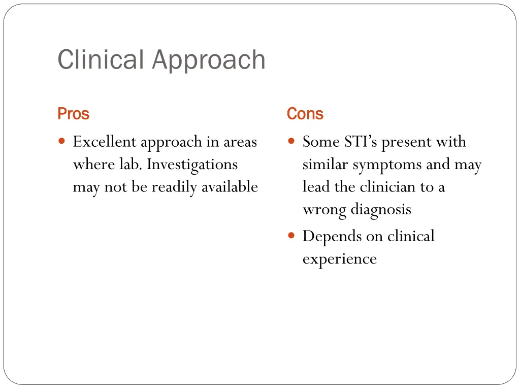 clinical approach