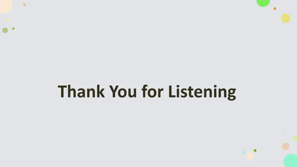 thank you for listening