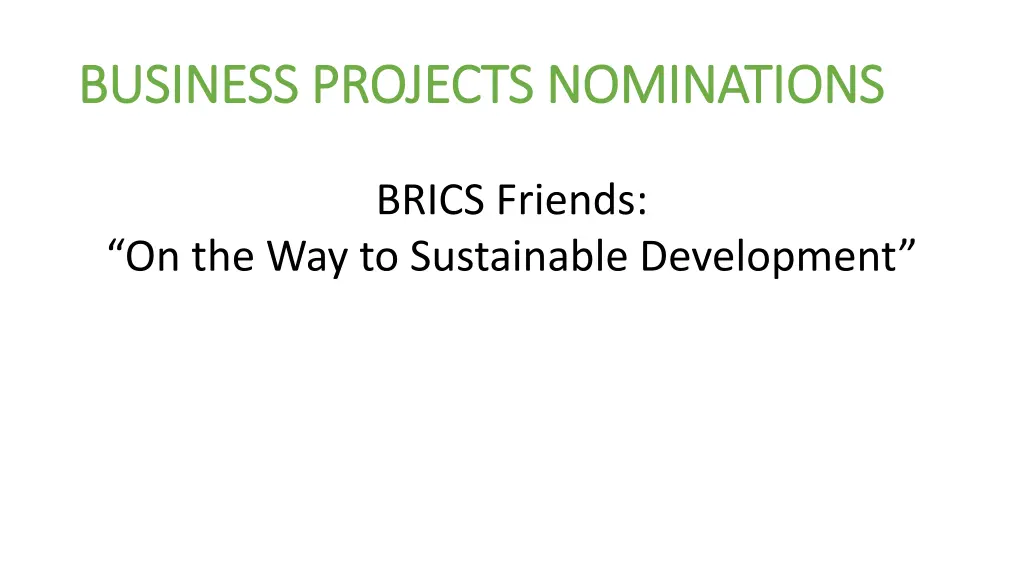 business projects nominations business projects