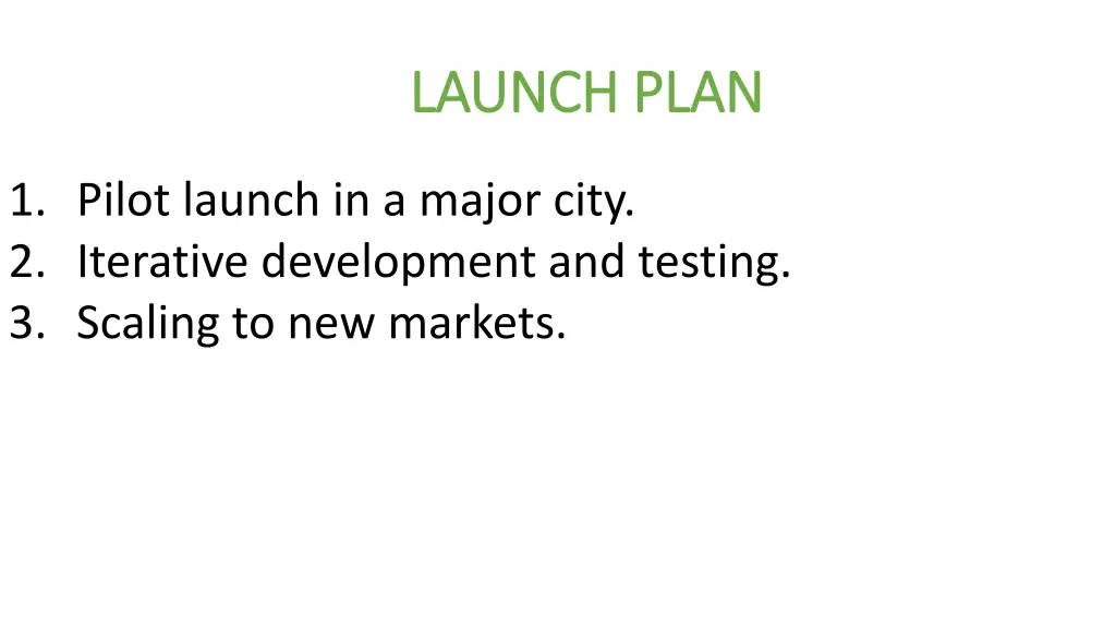 launch plan launch plan