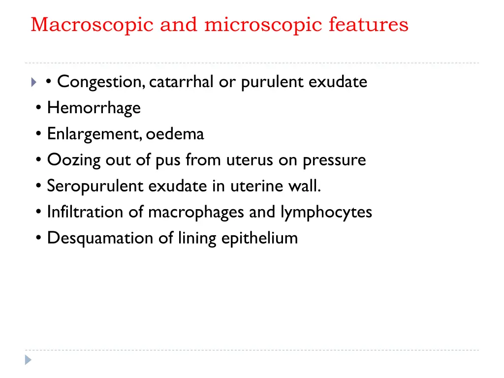 macroscopic and microscopic features