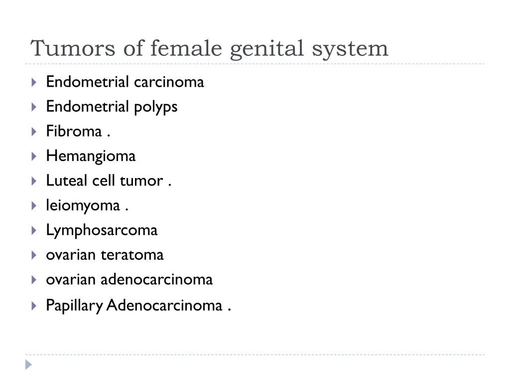 tumors of female genital system