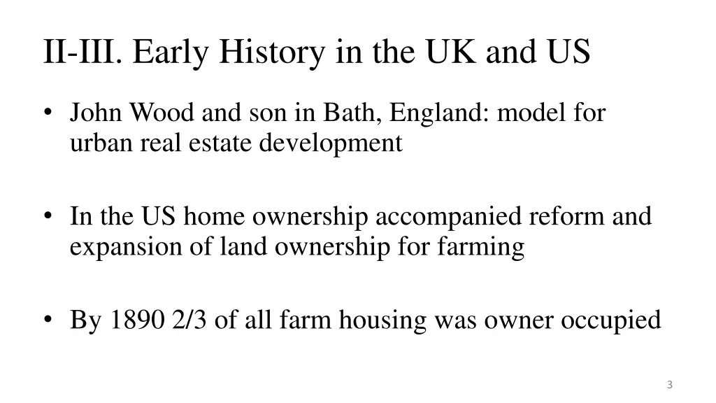 ii iii early history in the uk and us