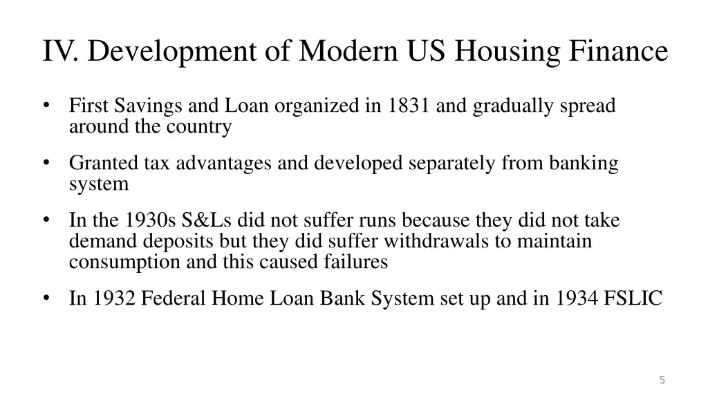 iv development of modern us housing finance