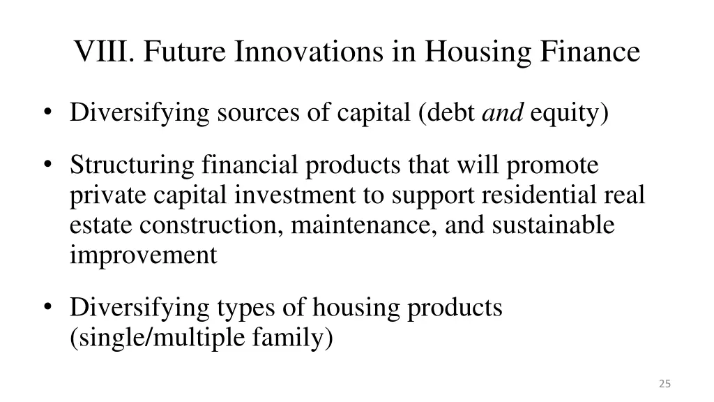 viii future innovations in housing finance